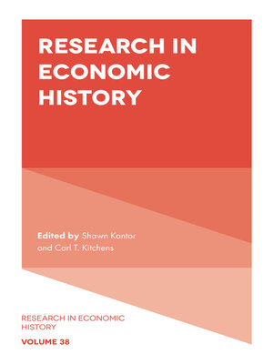 cover image of Research in Economic History, Volume 38